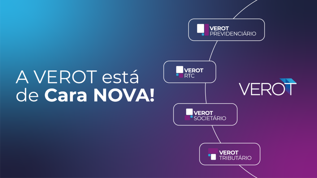 A VEROT está de cara nova